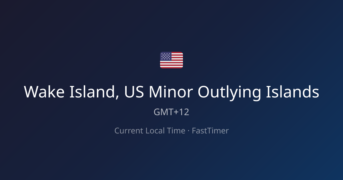 Current Time in Wake Island, US Minor Outlying Islands – Live Clock ...